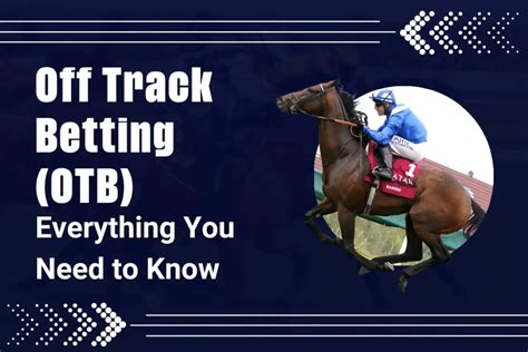 bet365 otb|Off Track Betting (OTB): Everything You Need to Know.